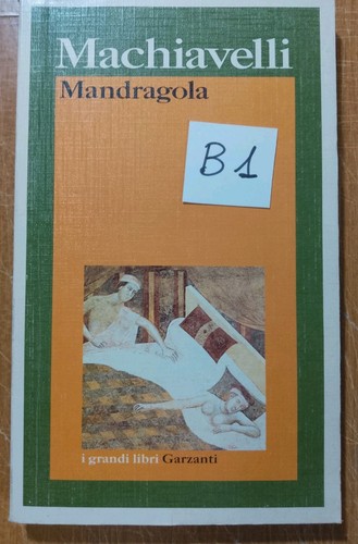 Machiavelli mandragora - machiavelli,,