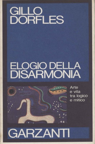 Elogio della disarmonia - ,