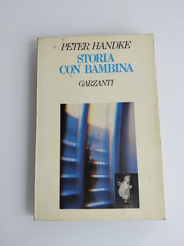 Peter handke storia con - storia,
