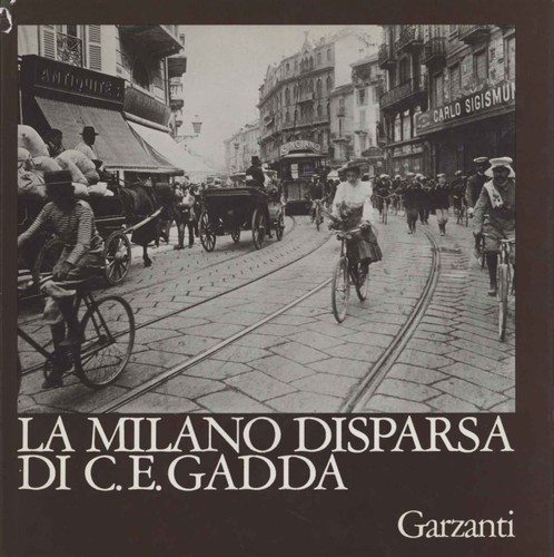 Milano disparsa e - milano, di