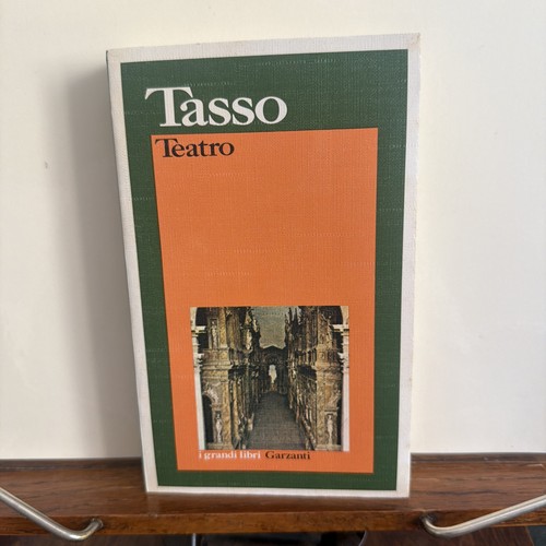 Tasso teatro garzanti - tasso,